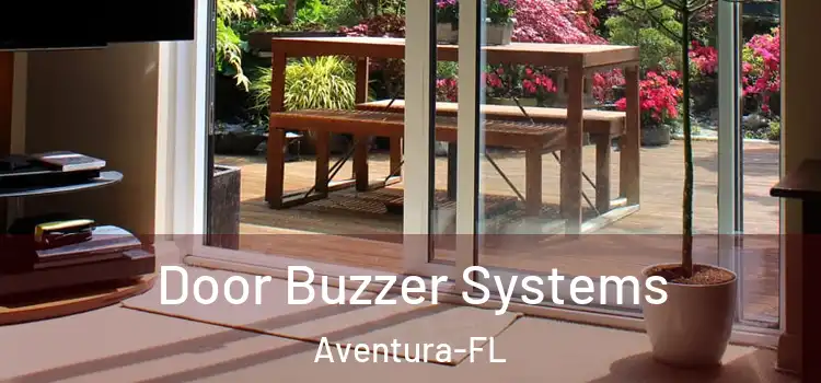 Door Buzzer Systems Aventura-FL